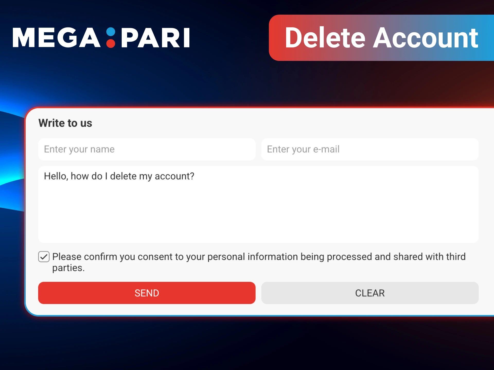 MegaPari makes it straightforward to manage or permanently delete your account.