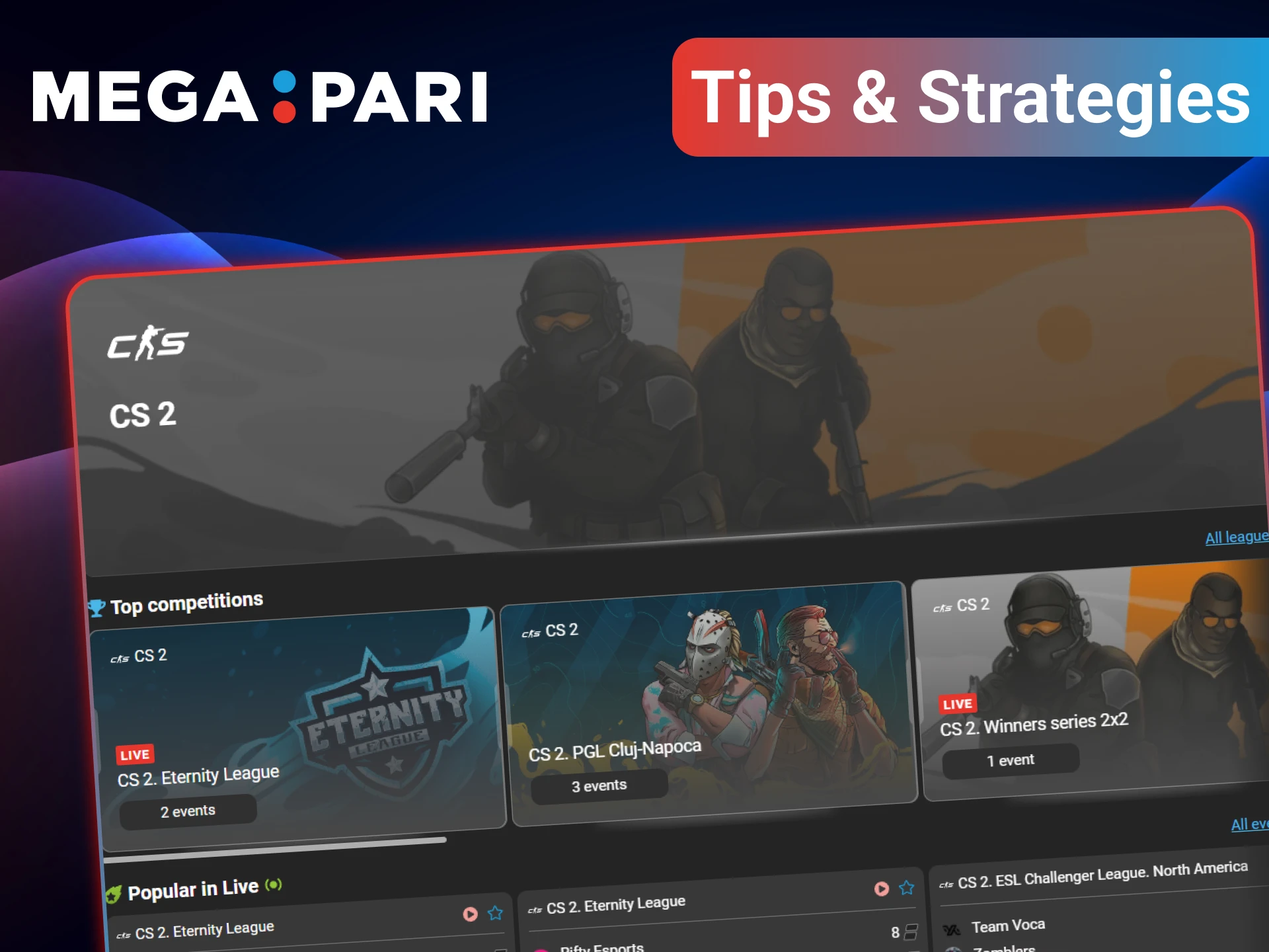 Check out the top CS2 betting strategies and insights provided by MegaPari.