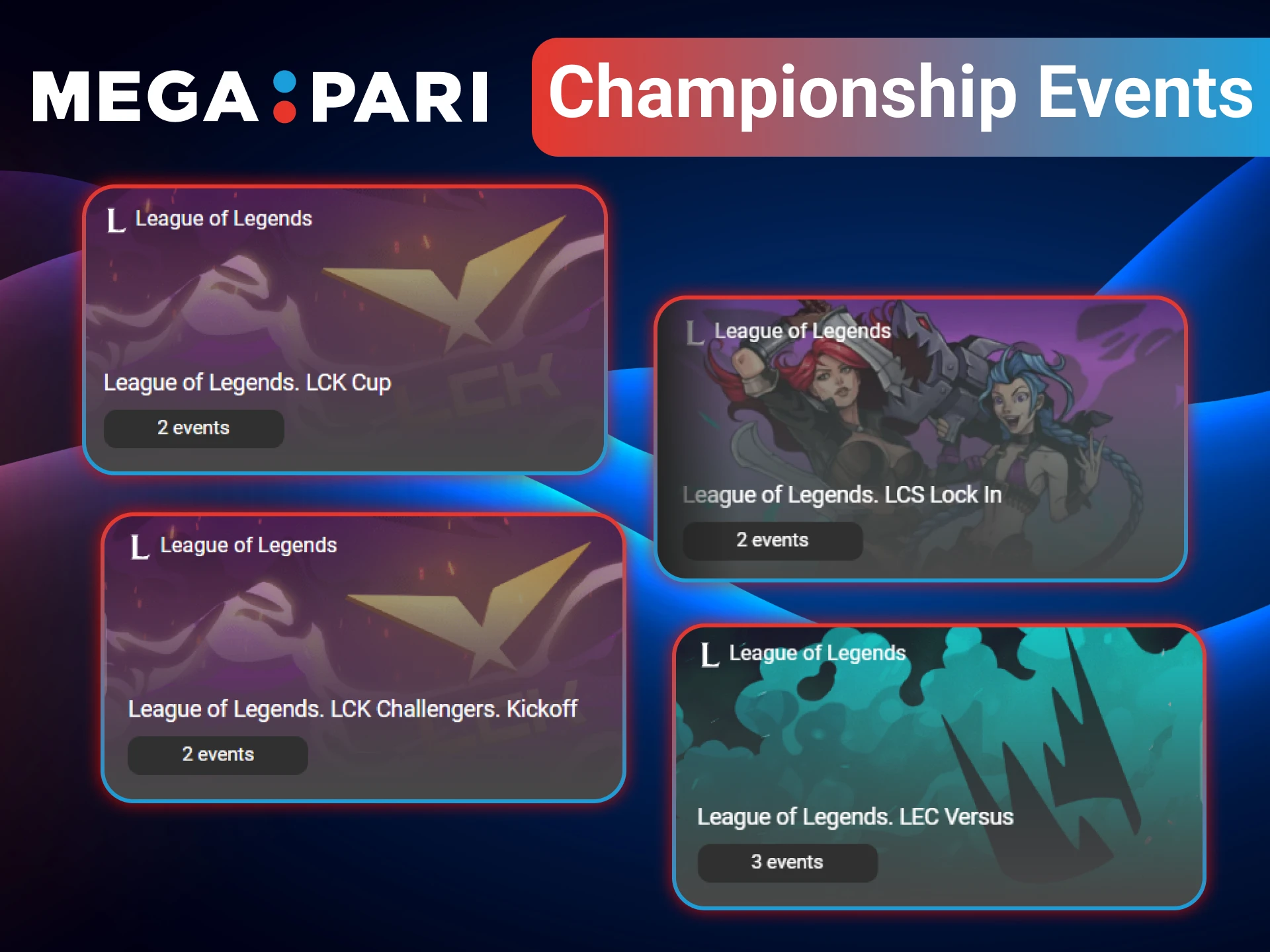 Stay updated and bet on all the latest LoL action via MegaPari.