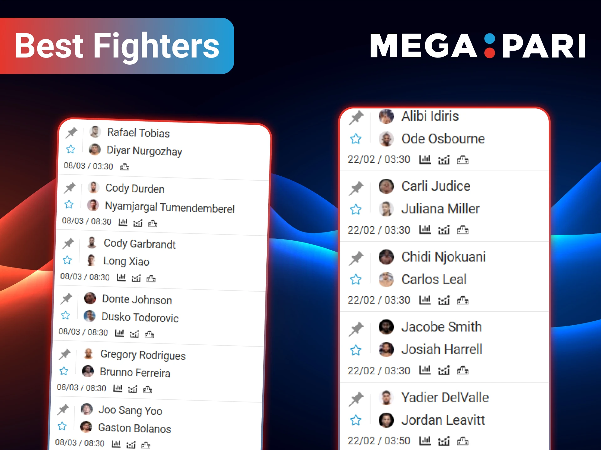 Select the athlete you want to back in the MMA section of MegaPari.